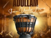 Sharon Umola Amana – Adullam