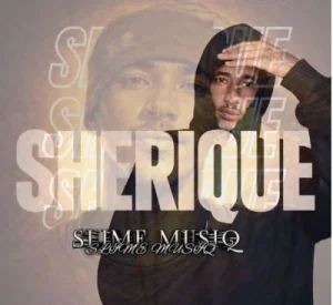 Sherique ft Shy 105 – 9