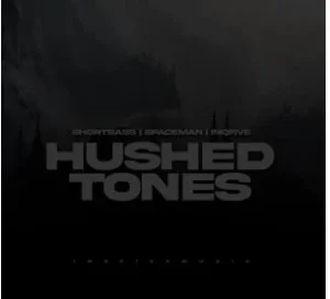 ShortBass, Spaceman & InQfive – Hushed Tones