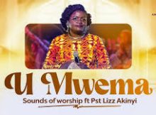 Sounds of Worship ft. Pst. Lizz Akinyi - U MWEMA