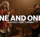 TAYA - One And Only (with Cody Carnes)