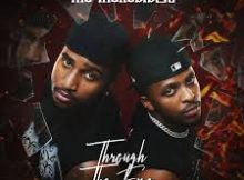 The Incredibles, TNS & Jae Swae – Umhlaka Bani