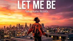 The Second Voice – Let Me Be (Amapiano Remix)