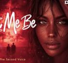 The Second Voice – Let Me Be (V3L Afro Deep House Remix)