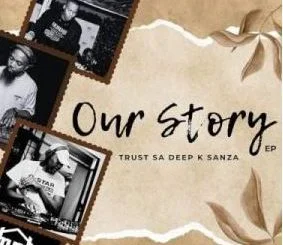 Trust SA – Blvd XO ft Deep K & Sanza