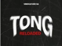 Vibekulture SA – Tong Reloaded EP