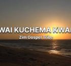 Zim Gospel Tribe - Inzwai Kuchema Kwangu