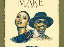 Zonke - MAKE TIME (feat. Anthony Hamilton)