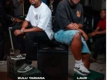Zulu Tariana & Laud – Mzava Jumpas