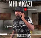 uMhlakazi – Sulani Igama Lami Ft Shenge WaseHlalankosi
