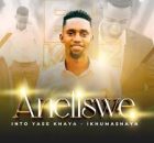 BK Keyz – Aneliswe Osweleyo