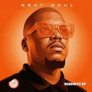 Beat Soul – Serenity
