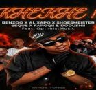 Benzoo x EeQue x Al Xapo & Optimist - iKHEKHE Ft FaroQii x DoouShii & SHOESMEISTER