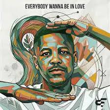 Calvin Fallo – Everybody Wanna Be In Love