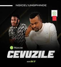 Cevuzile – Ngicel'ungphinde EP