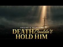 Charis Studio - Death Could Not Hold Him