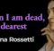 Christina Rossetti - When I am dead my dearest Song
