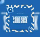 Cyatt RSA, InQfive & BusyExplore – Sound Check EP