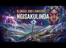 DJ Maxc, Lowkiibeetz - Ngisakulinda (3 Step Amapiano)