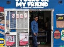 DJ Thabithabs – Stocko Sa My Friend ft. MBII SA, SWAZI GOONS & Sosha Mangena