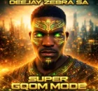 Deejay Zebra SA – Super Gqom Mode