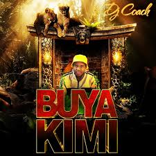Dj Coach – Buya Kimi ft. Dj Sgo & Jess