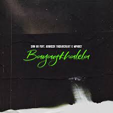 Djy Zan SA – Bayagkhalela ft Boibizza TheeVocalist & Mphoet
