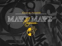 Exotiq Fiive02 – MAYE MAYE