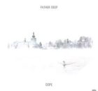 Father Deep – Dope