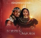 Foliswa, Mjolisi & Airic – Isiqhelelene