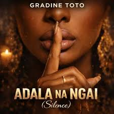 Gradine Toto – ADALA NA NGAI