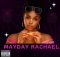 Gradine Toto – MAYDAY RACHAEL ft surelynotsibi42