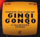 HEVDMVXTER, Classic Deep & Six40 – Ginqi Gonqo ft. Soul Revolver & JustMajus