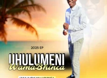 Hulumeni wamabhinca – Liyana Izulu