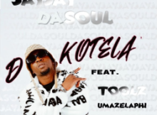Jayjay Dasoul – Dokotela ft. Toolz Umazelaphi