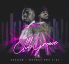 KayGee The Vibe – Club Groove Ft Ceebar