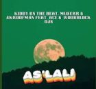 KiddyOn The Beat, Muserr & Skroofman – As’Lali ft. Ace & Woodblock DJs