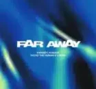 Kwamzy, Kususa & Thuto The Human – Far Away ft. LUDWE
