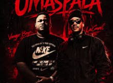 LaCmall & Vanger Boyz – Umaspala