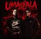 LaCmall & Vanger Boyz – Umaspala