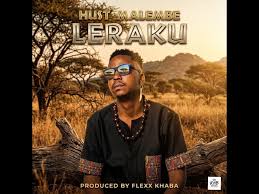 Leraku – Hust Malembe (Prod. by Flexx Khaba)