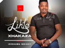 Lihle Xhakaza, uMnyovu & Samkelisiwe Ncwane - Ngisemathandweni