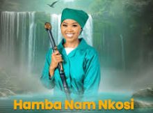 Lindo Mtangayi – Hamba Nam Nkosi