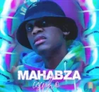 Mahabza – One day ft. Preante