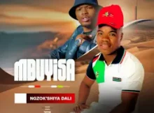 Mbuyisa – Sizinyoni thina ft. Thembani