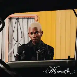 Mordecai – Mamello (feat. Katlego Vocals)