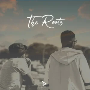 Mr Shane SA, Recky R & Earful Soul – THE ROOTS (1060 SOUNDS)