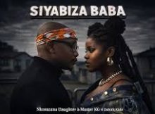 Nkosazana Daughter & Master KG - Siyabiza Baba ft Dalom Kids