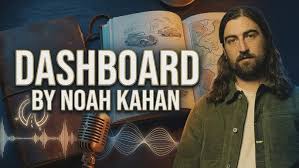 Noah Kahan – Dashboard