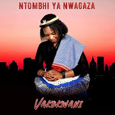 Ntombhi ya NwaGaza – Vakokwani Album